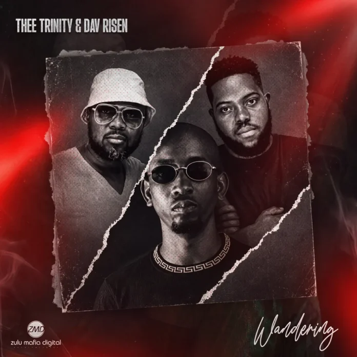 Thee Trinity & Dav Risen – Wandering EP