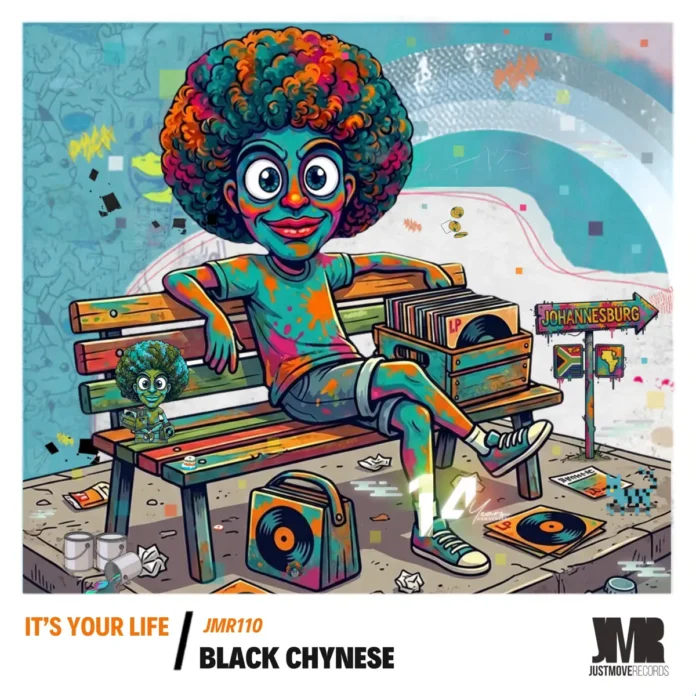 Black Chynese – Its Your Life