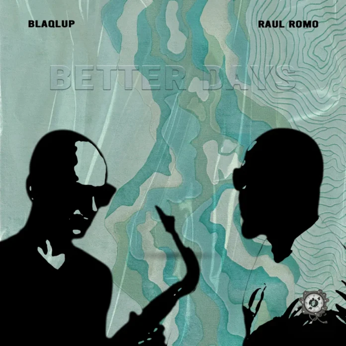 Blaqlup – Better Days EP