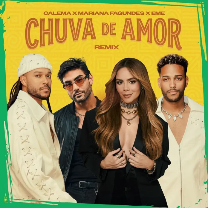 Calema – Chuva de Amor (Remix) (feat. Mariana Fagundes & Eme)