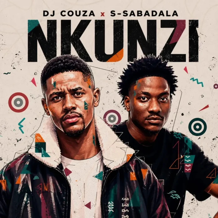 DJ Couza & S-Sabadala – Nkunzi