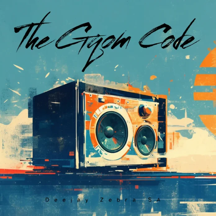 Deejay Zebra SA – The Gqom Code (Album)