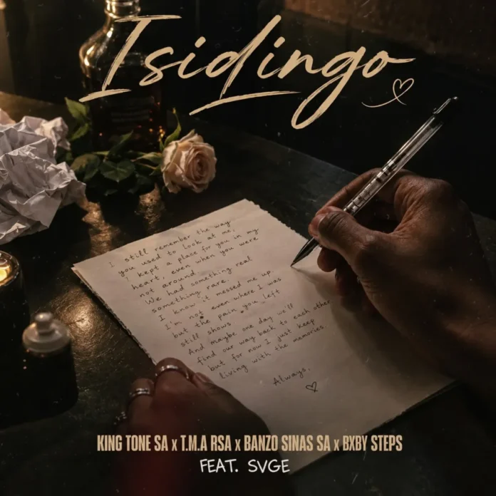 King Tone SA, T.M.A RSA, BanzoSinas SA & Bxby Steps – Isidingo (feat. SVGE)