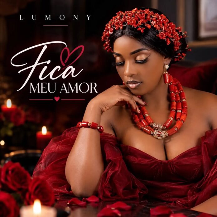 Lumony – Fica Meu Amor