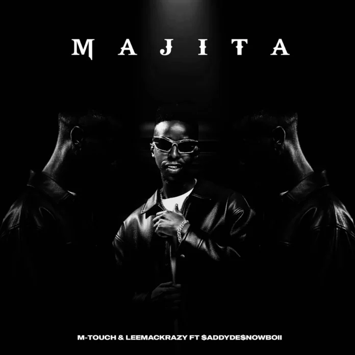 M-Touch & Leemckrazy – Majita (feat. ADDYDENOWBOII)