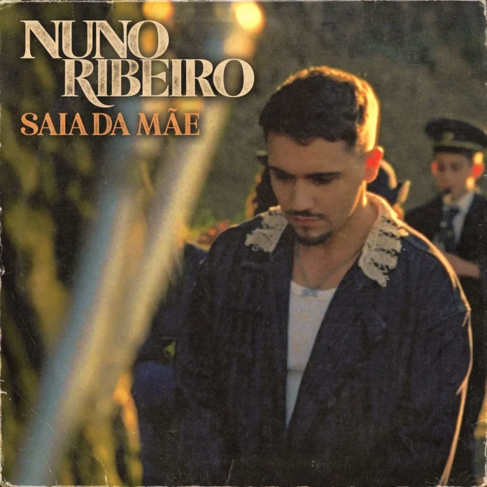 Nuno Ribeiro – Saia Da Mãe