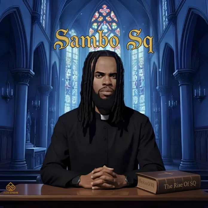 Sambo SQ – The Rise of SQ EP