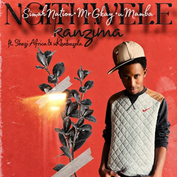 Simah Nation, Mr Gkay & uMamba – Ngithwele Kanzima (feat. SHEZI AFRICA & uKhabazela)